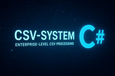 CSV-SYSTEM：企业级处理CSV的程序应用-宇涵网络避难所